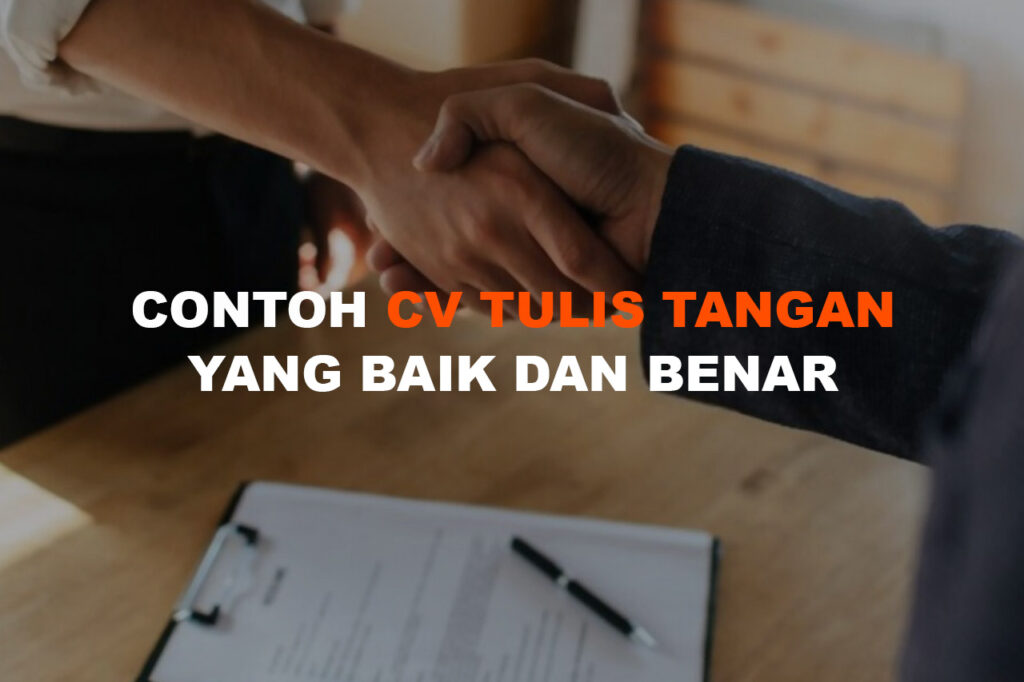 Contoh Cv Tulis Tangan Yang Baik Dan Benar Blog Bikincv