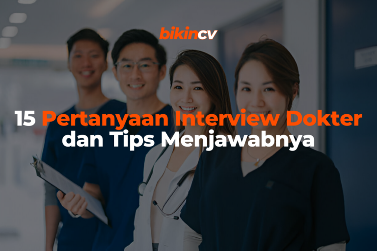 Pertanyaan Interview Dokter Dan Tips Menjawabnya Blog Bikincv