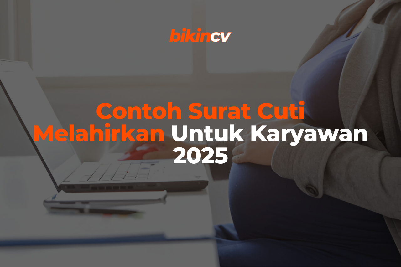 Contoh Surat Cuti Melahirkan Untuk Karyawan 2025