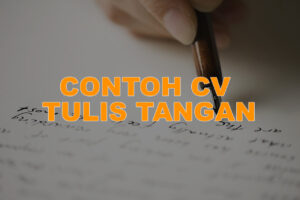 Contoh CV Tulis Tangan Yang Baik dan Benar