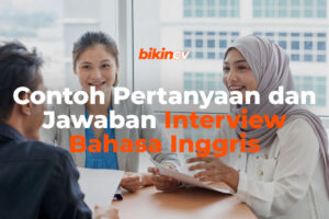 15+ Contoh Pertanyaan Interview Bahasa Inggris Dan Jawaban