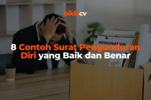 8 Contoh Surat Pengunduran Diri yang Baik dan Benar