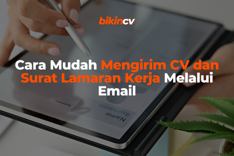 Cara Mudah Mengirim Cv Dan Surat Lamaran Kerja Melalui Email Blog Bikincv