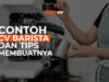 Contoh CV Barista dan Tips Membuatnya