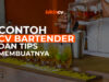 Contoh CV Bartender dan Tips Membuatnya