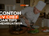 Contoh CV Chef dan Tips Membuatnya