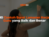 10 Contoh Surat Lamaran Kerja Guru yang Baik dan Benar